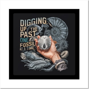 Digging up the past, one fossil at a time. Posters and Art